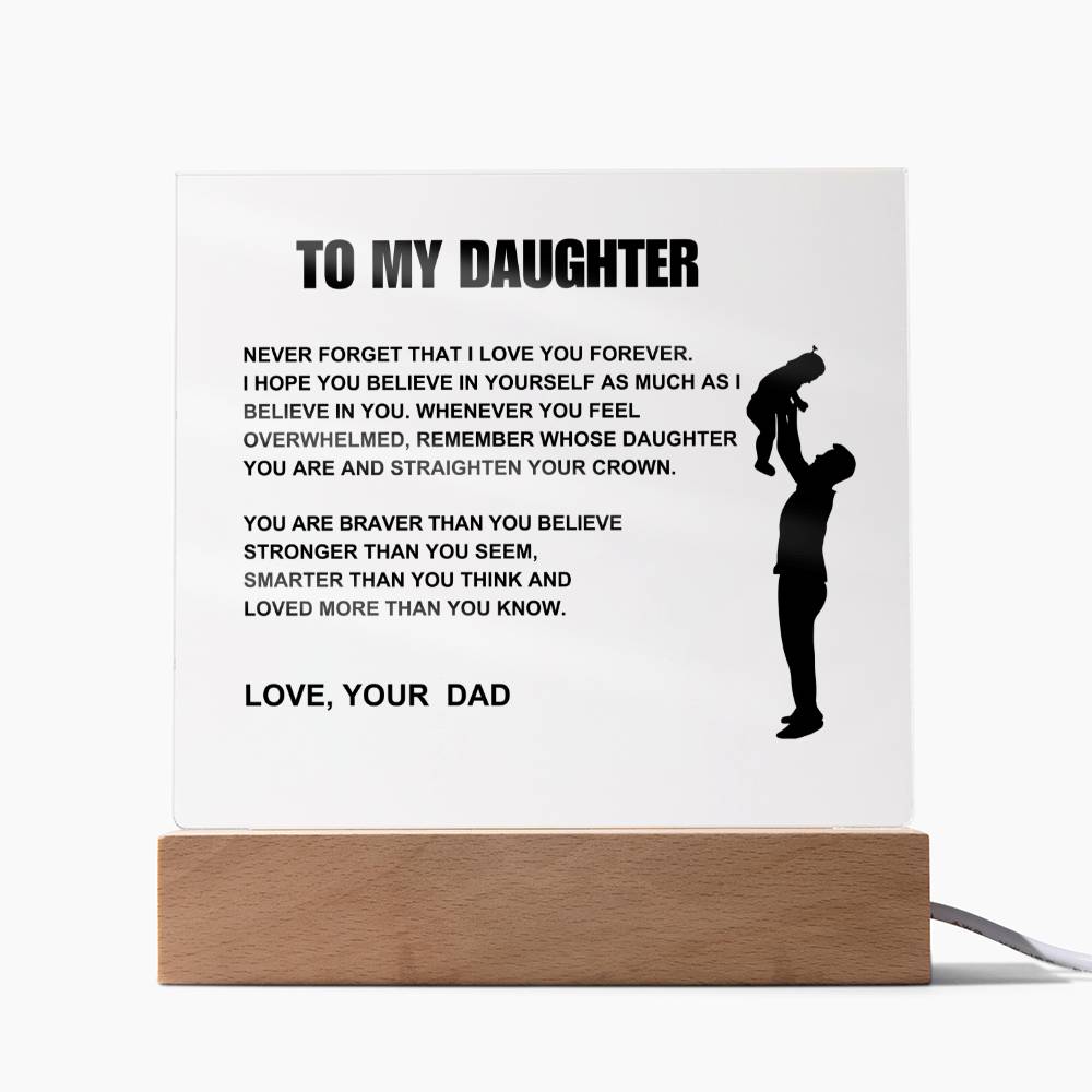 To My Daughter/Straighten Your Crown Acrylic LED Lamp